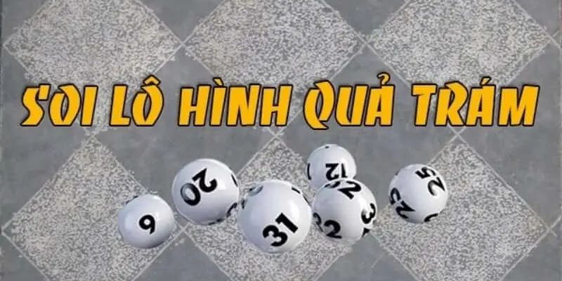 Soi cầu bạch thủ miền Bắc dựa vào hình quả trám 